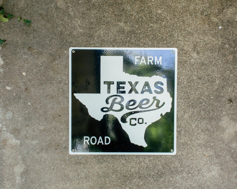 Texas Beer Co. Road Sign